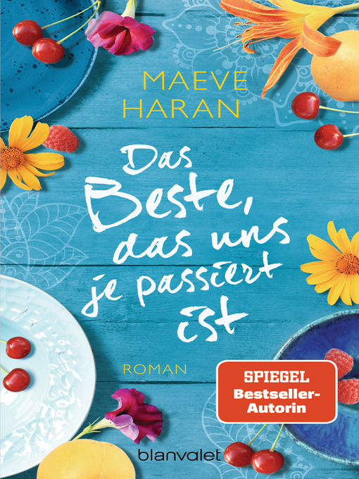 Title details for Das Beste, das uns je passiert ist by Maeve Haran - Wait list